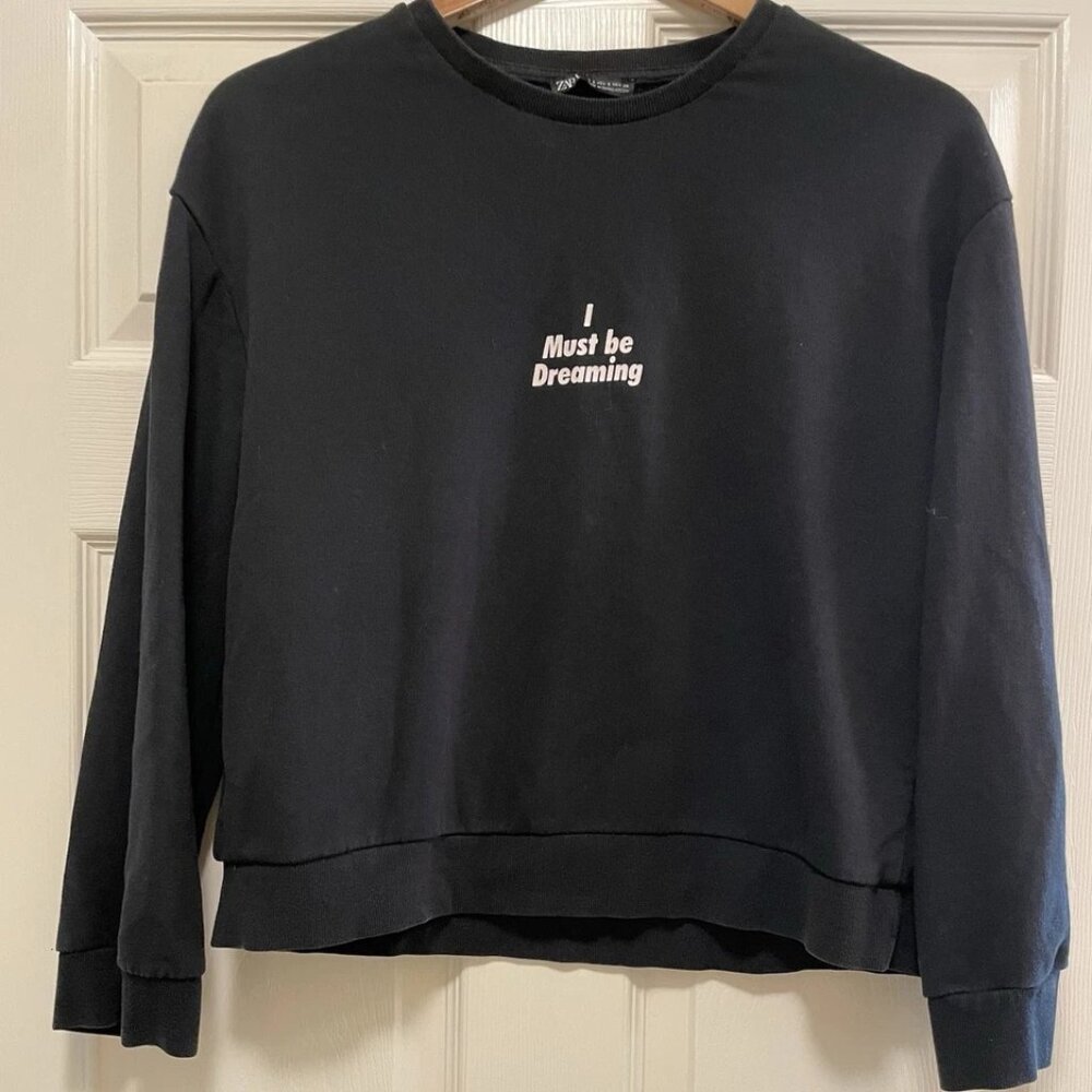 ZARA Womens Black Basic "I Must Be Dreaming" Cropped Sweatshirt Sz S